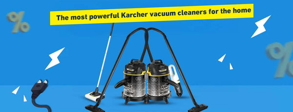 Most Powerful Karcher Vacuums for the Home: DVAC 1800 vs. DVAC 2200 and Cordless Vacuums Compared | Al Rayadah Store