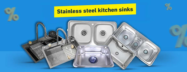 How to Choose Stainless Steel Kitchen Sinks? Best Types and Features