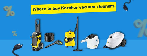 Discover Kärcher vacuum cleaner retailers for a smart and reliable purchase decision
