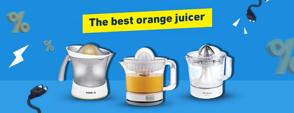 Best orange juicer: A comprehensive comparison of types, brands, and prices to choose the best
